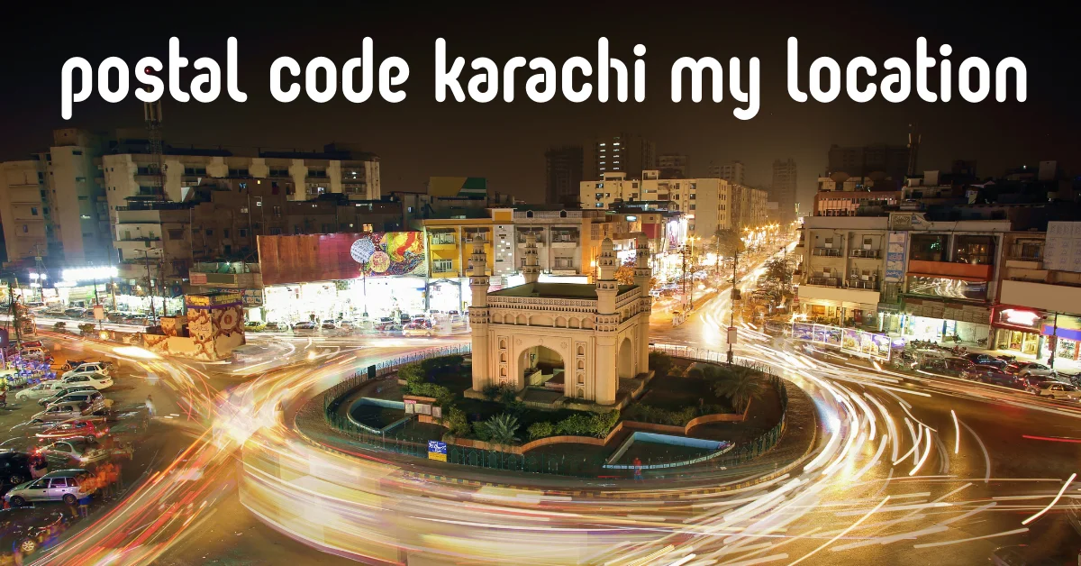 postal code karachi my location